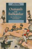 Osmanlı ve Balkanlar Fikret Adanır