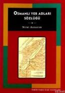 Osmanlı Yer Adları Sözlüğü
