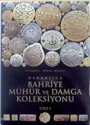 Osmanlıca Bahriye Mühür ve Damga Koleksiyonu - 2 Cilt Takım Kolektif