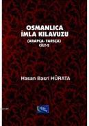 Osmanlıca İmla Kılavuzu Cilt 2 Hasan Basri Hürata