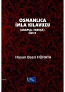 Osmanlıca İmla Kılavuzu Cilt 2