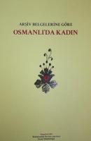Osmanlı'da Kadın (CD'li) Arşiv Belgelerine göre