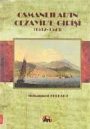 Osmanlılar'ın Cezayir'e Girişi (1512- 1543) Mohammed Derradj