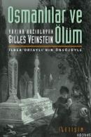 Osmanlılar ve Ölüm Gilles Veinstein