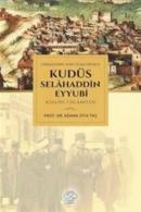 Osmanlının Son Cihan Projesi Kudüs Selahaddin Eyyubi Külliye-i İslamiy