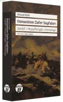 Osmanlının Zafer Sayfaları Sahaif-i Muzafferiyat-ı Osmaniye Ahmed Refi