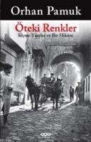 Öteki Renkler %10 indirimli Orhan Pamuk