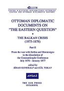 Ottoman Diplomatic Documents on