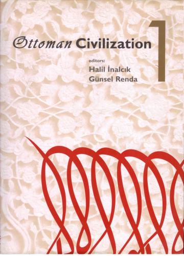 Ottoman Civilization - 2 Volumes