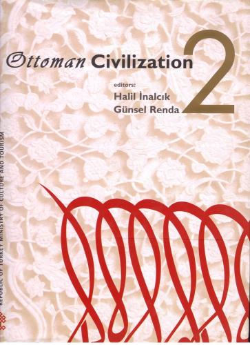 Ottoman Civilization - 2 Volumes