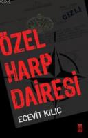 Özel Harp Dairesi %10 indirimli Ecevit Kılıç