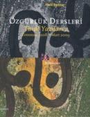 Özgürlük Dersleri Taraf Yazıları 2 - Temmuz 2008-Mart 2009 Halil Berkt