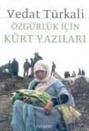 Özgürlük İçin Kürt Yazıları %15 indirimli Vedat Türkali