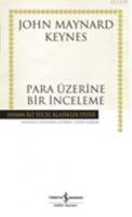 Para Üzerine Bir İnceleme %10 indirimli John Maynard Keynes