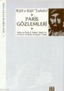 Paris Gözlemleri %20 indirimli Rifa´a Tahtavi