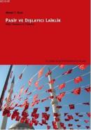 Pasif ve Dışlayıcı Laiklik