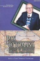 Pax Ottomana Kemal Çiçek