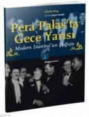 Pera Palas'ta Gece Yarısı (Özel Baskı)