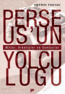 Perseus'un Yolculuğu Nefrin Tokyay