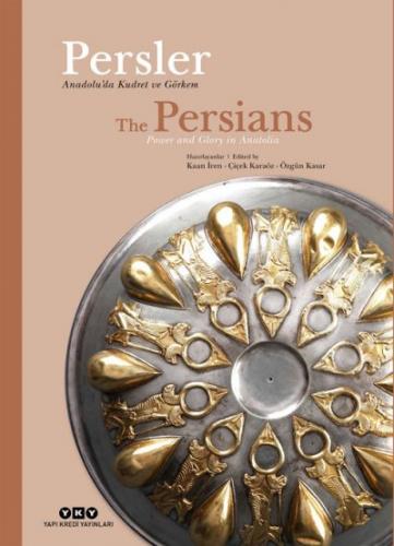 Persler - Anadolu'da Kudret Ve Görkem The Persians - Power And Glory I