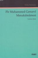 Pir Muhammed Gencevi Menakıbnamesi %10 indirimli Meriç Harmancı