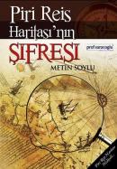 Piri Reis Haritası'nın Şifresi Metin Soylu