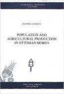 Population and Agricultural Production in Ottoman Morea