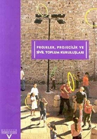 Projeler, Projecilik ve Sivil Toplum Kuruluşları