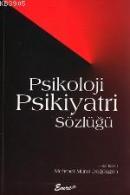 Psikoloji Psikiyatri Sözlüğü