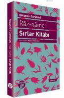 Raz-name - Sırlar Kitabı %10 indirimli Gülşenı-i Saruhanı