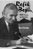 Refik Bey Murat Bardakçı