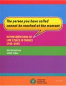 Representations Of Life Styles İn Turkey