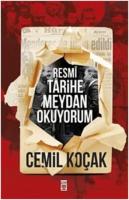 Resmi Tarihe Meydan Okuyorum %10 indirimli Cemil Koçak