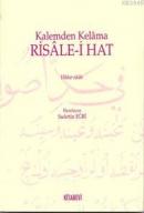 Kalemden Kelama Risale-i Hat Sadettin Eğri