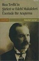 Rıza Tevfik'in Şiirleri ve Edebi Makaleleri Üzerinde Bir Araştırma %20