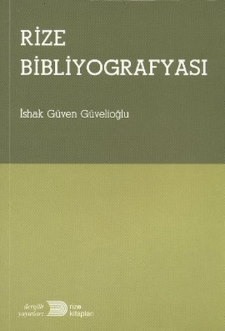 Rize Bibliyografyası