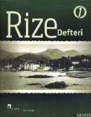 Rize Defteri 1 İsmail Kara