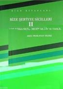 Rize Şer'iyye Sicilleri 2