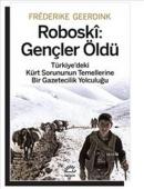 Roboski: Gençler Öldü Frederike Geerdink