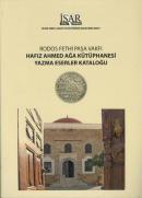 Rodos Fethi Paşa Vakfı Hafız Ahmed Ağa Kütüphanesi Yazma Eserler Katal
