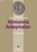 Roma Çağı Küçükasya Kentleri Arasında Homonoıa Anlaşmaları