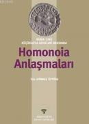 Roma Çağı Küçükasya Kentleri Arasında Homonoıa Anlaşmaları %10 indirim