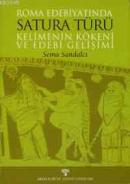 Roma Edebiyatında Satura Türü Kelimenin Kökeni ve Edebi Gelişimi %72 i