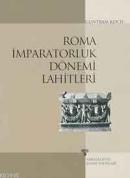 Roma İmparatorluk Dönemi Lahitleri %10 indirimli Guntram Koch