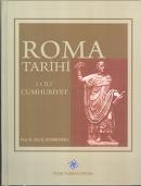 Roma Tarihi 1. Cilt - Cumhuriyet %10 indirimli Halil Demircioğlu