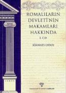 Romalıların Devleti'nin Makamları Hakkında 1. Cilt %10 indirimli Ioann