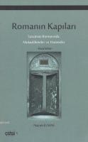 Romanın Kapıları Tanzimat Romanında Mukaddimeler ve Hatimeler
