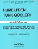 Rumeli'den Türk Göçleri (3 Cilt Takım) %10 indirimli Bilal N. Şimşir