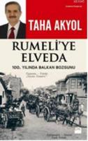 Rumeli'ye Elveda %10 indirimli Taha Akyol