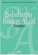 Saatler %10 indirimli Sabahattin Kudret Aksal